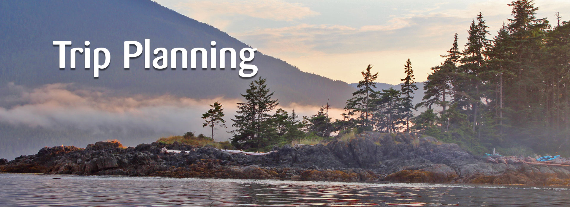 Kayaking Vancouver Island Trip Planning